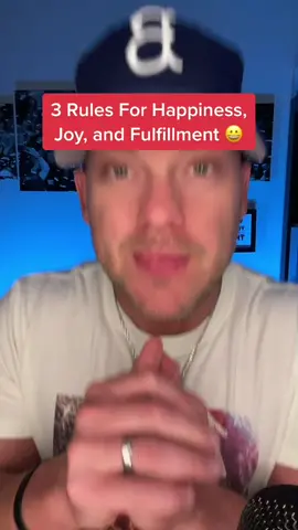 You can live a happier, more fulfilling life by following these three simple rules🚀 #happiness #joy #fulfillment #mindset