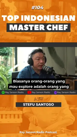 #104 Top Indonesian Masterchef Stefu Santoso !! Dengarkan di Youtube,@spotify,Google Podcast, Apple Podcast, and Anchor App #rayjansonradio #fyp #FnB