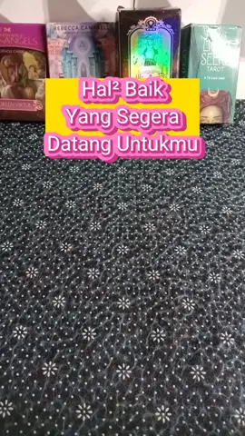 Hal² Baik Yang Segera Datang Untukmu#tarot#tarotreading#tarotomded#resonetresonet #tarottiktok