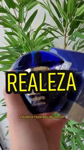 O PERFUME DA REALEZA! 👑 #eudora, #eaudeparfum, #perfume, #perfumaria, #cosméticos, #presente, #mulhercheirosa, #royal, #influsdabeleza