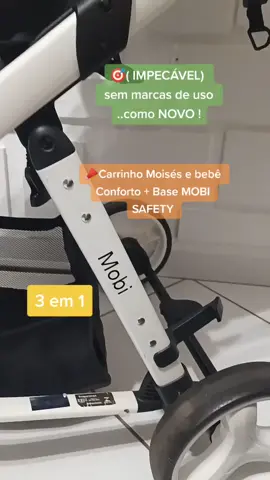 📣Carrinho Moisés e bebê Conforto + Base MOBI SAFETY  🎯( IMPECÁVEL -sem marcas de uso) como NOVO💲 1350 a vista no dinheiro ou pix💳 Débito e Crédito em até 12 x no cartão de crédito com juros