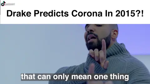 Drake predicts corona in 2015?! 😱 #drake #hotlinebling #corona #pablotv1 #fyp