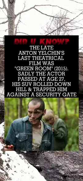 RIP Anton #AntonYelchin #GreenRoom #fyp