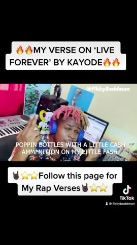 Check out my verse on Live forever by @kayodegohardd  Its a match up! I hope youre gonna love it @Don Jazzy @davido @Mr Eazi #FikkyBaddman #foryou #xfreestyle