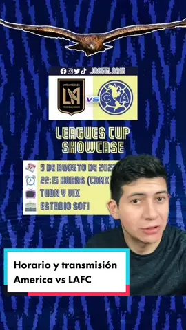 ¿Donde ver America vs LAFC en vivo? 🌝🦅 #ClubAmerica #TikTokDeportes #LAFC #LeaguesCup #JoseGloria