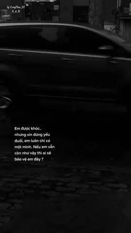 em không được phép yếu đuối, vì chẳng có ai bảo vệ em cả...#congthuc37