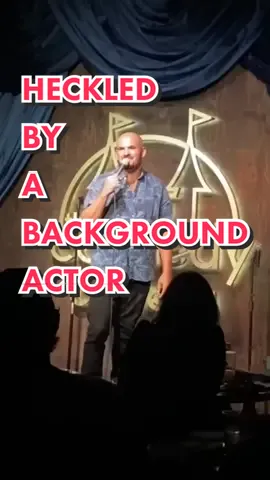 #fyp #heckler #standupcomedy #backgroundactor