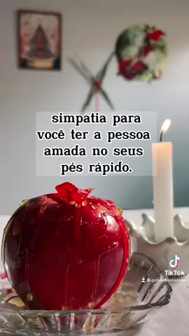 simpatia para você ter a pessoa amada no seus pés rápido. #viral #fyp #amor