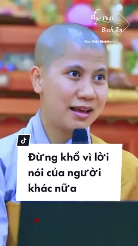 Cái miệng là của người ta , tâm của mình cho nên ko hà cớ gì phải buồn vì những lời nói của họ làm gì cả ... #thichgiaclehieu #phatphapnhiemmau #phattrienbanthan #xuhuong #2022