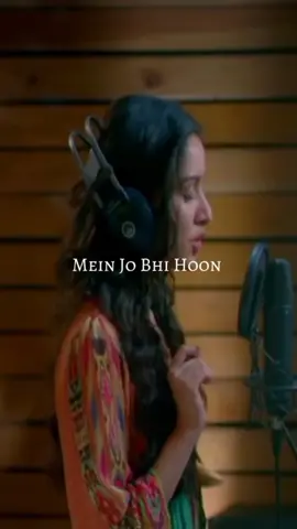 #fyp #shraddhakapoor #tumhiho