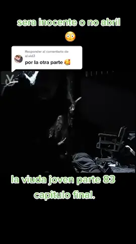 Respuesta a @al.vid3 #parte83#siguiente #comenta #comenta #like #Final