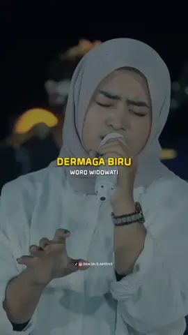 #dermagabiru #worowidowati #fyp #fypシ #viral #liriklagu #lagudangdut #dangdutkoplo #musicinteraktive