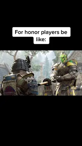 #forhonor #forhonorknights #forhonorsamurai #forhonorsamurais #forhonorcommunity #forhonortiktok #forhonortok #forhonortokk #forhonorclips #forhonorgame #forhonorfyp #trending #viral #badass #badassmoment #badassmoments #game #foryoupage #fypage #fypageシ #fypシ #fyp