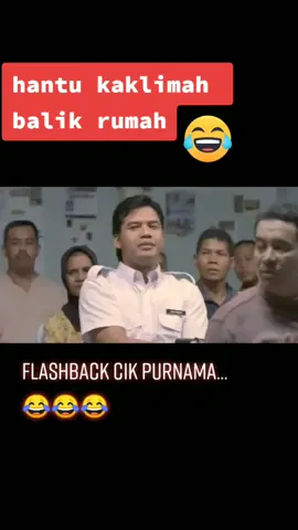 cerita flashback cik purnama#😂😂 #hantukaklimahbalikrumah #hantukaklimah #f #filemmalaysia #filemmelayu #movie #foryou #fyp #fypシ゚viral #fypシ #kakimovie