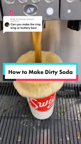Replying to @londong_backup how to make a Dirty Soda!🥤 The buttery beer! #swig #swigdrinks #dirtysoda #soda #yummy #howtomake #howto #howtomakedirtysoda #viral #fyp #yummy #sodatok #summervibes #humpday