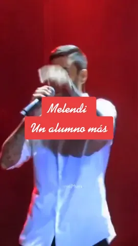 #Melendi 🌹 Un alumno más #PopLatino #danielpacco