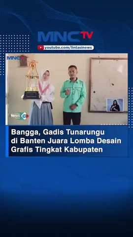 #MNCTV #MNCTVNews #LintasiNews #Inspirasi #Motivasi #SiswaBerprestasi #FLS2N #DesainGrafisIndonesia #Lebak  #Banten #fyp #fypシ #foryou #foryoupage