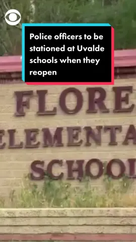 More than 30 police officers will be stationed at schools across the Uvalde school distrisct when they reopen #news #uvalde #texas 