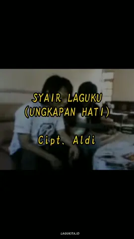 Lagu yg sederhana tp keren banget😍 Kalian yg pada tau versi original lagu ini fix kalian udah tua😌😌 || Syair Lagu (Ungkapan Hati) - Cipt. Aldi #syairlagu #ungkapanhati #aldi #musikviral #liriklagu #fyp