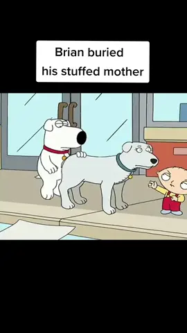 #familyguy #fy #briangriffin #stewiegriffin #sadmoment #burial #stuffedanimal 