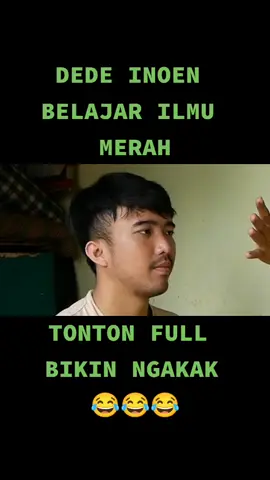 DEDE INOEN BELAJAR ILMU MERAH #dedeinoen #dedeinoenchannel #dedeinoenmukbang #ilmumerah #pesulapmerah #dedeinoenoen