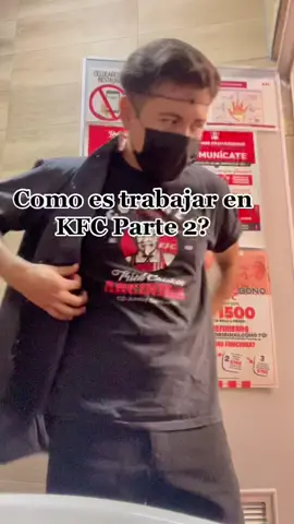 Como es trabajar en KFC PARTE 2! #kfc #pollo #limpieza #tiktok #viral