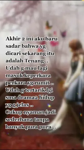 Hanya ingin tenang ..