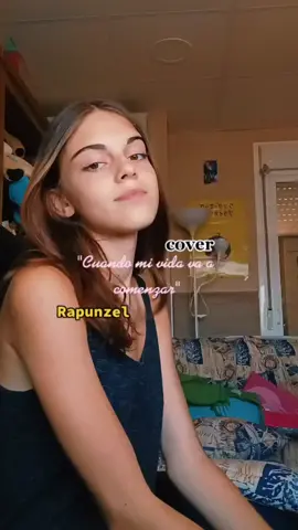 #cover #song #cuandomividavaacomenzar #rapunzel #enredados #tangled #disney #movie #fyp #parati #viral #lyrics #foryou #xyzbca
