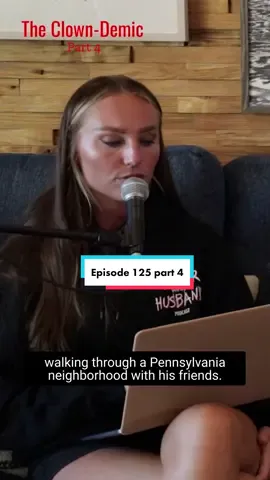 Clowns were everywhere!