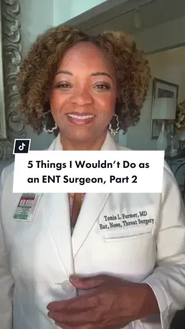 5 Tips from an ENT surgeon part 2. #earnosethroatdoc #healthtipstiktok