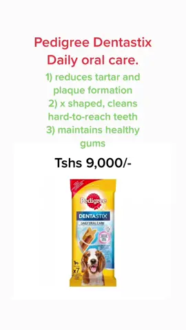 For oral and dental heath! Pedigree denta stix! 