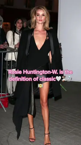 Rosie Huntington Whiteley✨#rosiehuntington#rosiehuntingtonwhiteley #fashion#fyp#foryoupage #fashiontiktok #classicstyle 