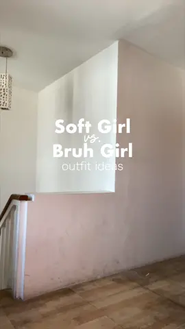 are you more soft girl or bruh girl? 🫢🫶🏻 #outfitideas #outfitinspo #softgirlaesthetic #bruhgirl #styleinspo #PHashionista #fyp 