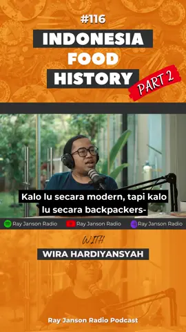Mengenal makanan indonesia secara lebih dalam bersama Wira Hardiansyah!! tonton full videonya di youtube rayjansonradio 🙌🏻 #rayjansonradio #fyp