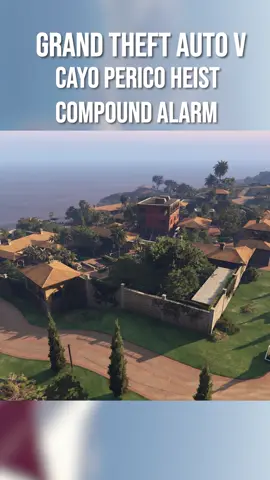 GTA Online - Cayo Perico Alarm Compound Music #fyp #fy #fypシ #foryou #foryoupage #cayopericoheist #cayoperico #gta #gta5 #gtaonline #gta5online