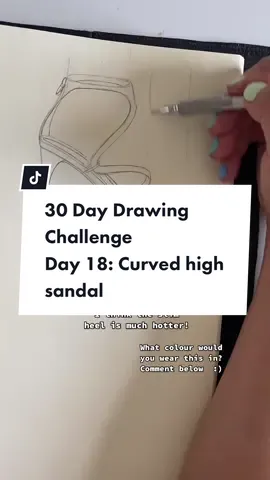 30 Day Drawing Challenge  Day 18: Curved high sandal 👌🏼 #footweardesigner #sketching #drawingshoes #shoedrawing #LearnOnTikTok #luxuryfootwear #fyp #OOTD #shoedesigner #quicksketch #TikTokFashion #fashiontiktok #fashiondesigner #OOTD #highheelslover 