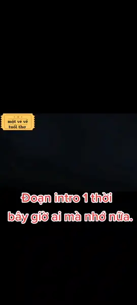 Chắc chắn 100% ai cũng biết đến đoạn intro này! #tuoitho8x9x #motvevetuoitho #tuổithơ #8x9x #xuhuong #cổtíchviệtnam