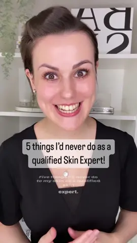 5 things I’d never do as a qualified Skin Expert 🙌🏼🙈… #skinexpert #skincareexpert #aesthetician #skinspecialist #facialist #skintips #skincaretips #skincaremistakes #skincarespecialist #healthyskintip #clearskin #clearskintips #fyp #foryourpage #SkincareSecrets  #skintok