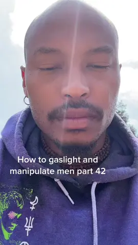 How tk gaksight and manipilate men part 42 