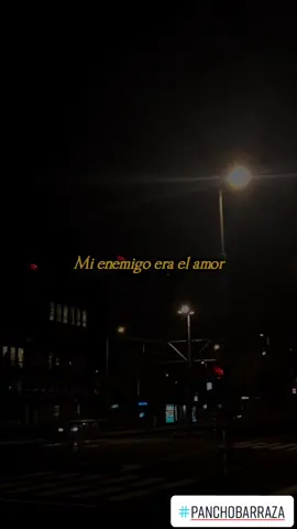 Mi enemigo el amor - #panchobarraza #estadosparawhatsapp #viral #parati #fypシ #foryou #fyp
