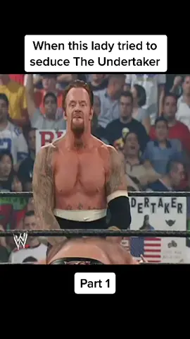 When this lady tried to seduce The Undertaker #wwechallenge #wrestling #WrestleMania #wwetiktok #wwesmackdown #wweraw #foryoupage #moneyinthebank #WWE #wwef#wrestling #WrestleMania #wwesmackdown #wwetiktok #fypシ #foryoupage 