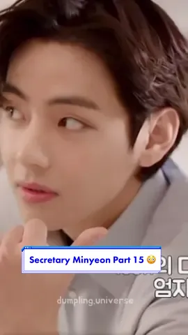 Secretary Minyeon Part 15 😳 #bts #jimin #fyp #bts_official_bighit #btsarmy #dumplinguniverse #taehyung #pov