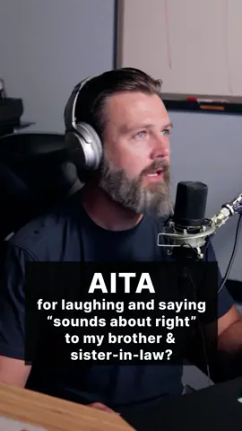 AITA for laughing and 