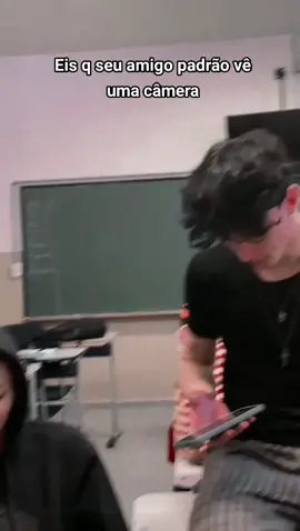 ele namora galera !! kkkkkk #padrao #padraodebeleza #escola #amigo #fy