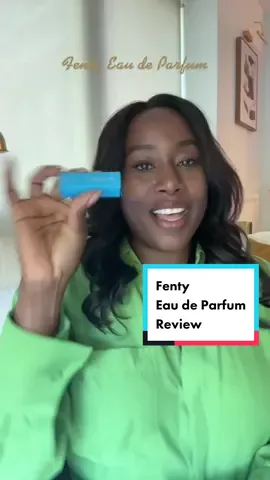 Fenty eau de parfum review #fentyperfumereview #fentyperfume #fentybeauty #fentyskin #fragrancetiktok #fragrancereview #fragrancecollector #greenscreensticker 