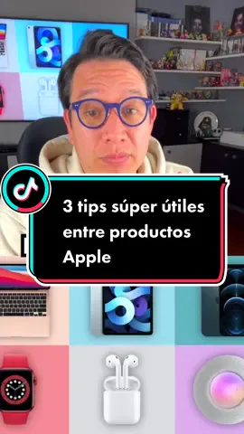 3 tips súper útiles entre productos @apple #apple #ecosistemaapple #macbook #iphone #airpods #ipad #fyp #AprendeEnTikTok #curiosidades #tecnologia #elfururoeshoy 