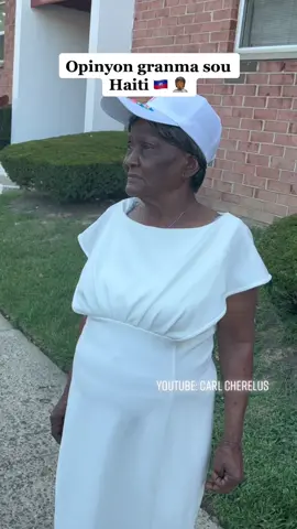 Opinion granma sou haiti 🙈 #fypシ #viralvideo #viral #haitiantiktok #grandma 