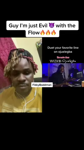 #duet with @Mr El-Luiz #Duet Guys I’m just evil with the flow! Make dem sign me abeg @Don Jazzy @Mr Eazi @davido @wizkidsofficial @bigwizkidayo #FikkyBaddman #xfreestyle #fyp #signme