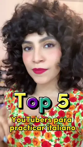 Top 5 youtubers para practicar #italiano