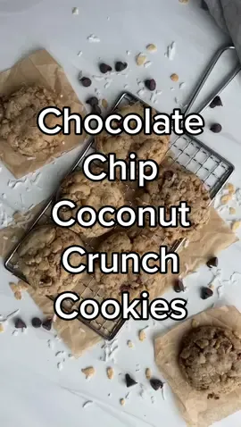 Chocolate chip coconut crunch cookies! #cookies #cookie #coconut #chocolatechip #chocolatechipcookies #cookiesoftiktok 